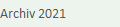 Archiv 2021