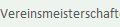 Vereinsmeisterschaften